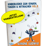 Kinderlieder zum Singen, Tanzen und Mitmachen Vol.3